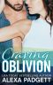 [Oblivion 02] • Craving Oblivion